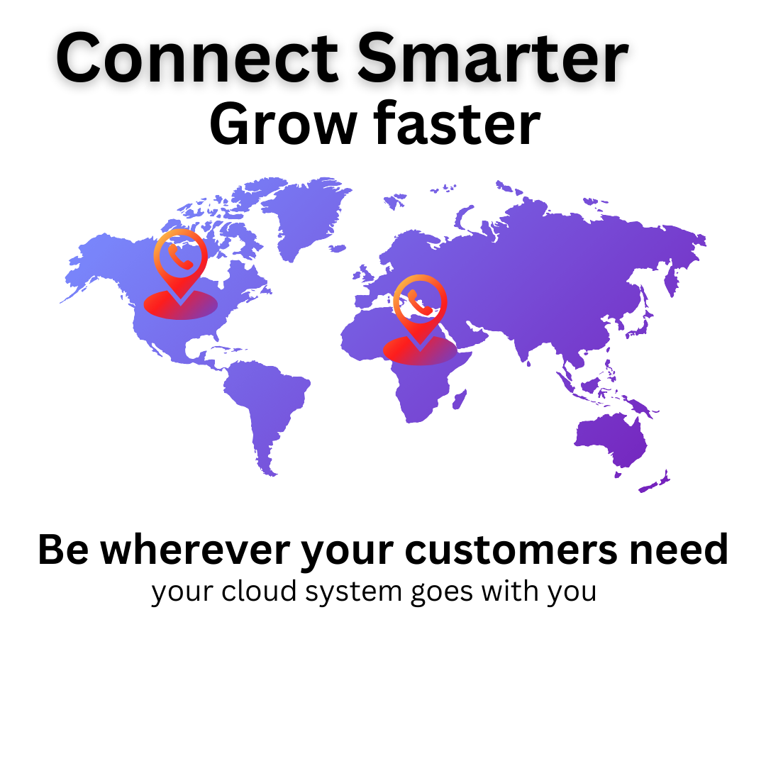 World map with pins and text "Connect Smarter Grow faster" and "your cloud system goes with you."