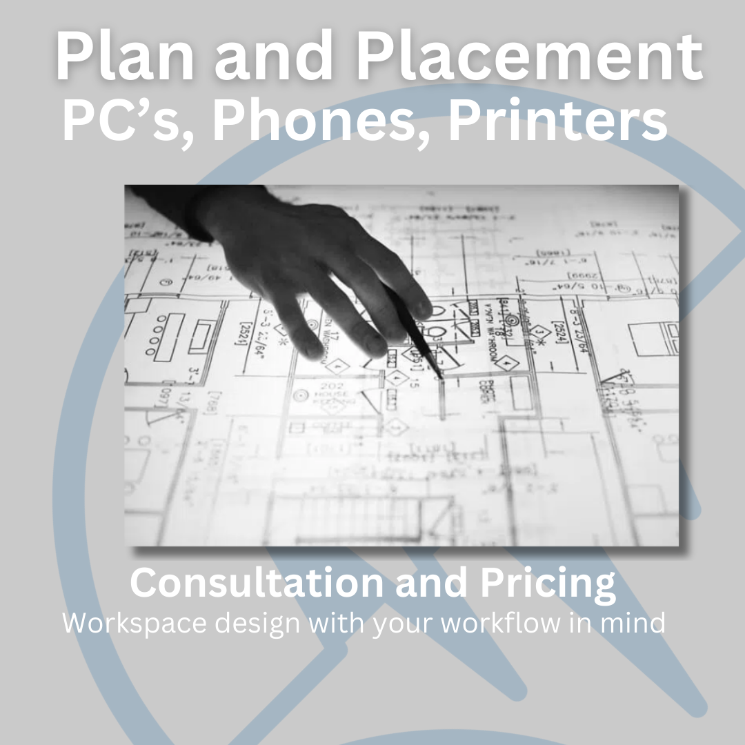 A hand pointing at a blueprint with text "Plan and Placement PC’s, Phones, Printers, Consultation and Pricing, Workspace design with your workflow in mind"