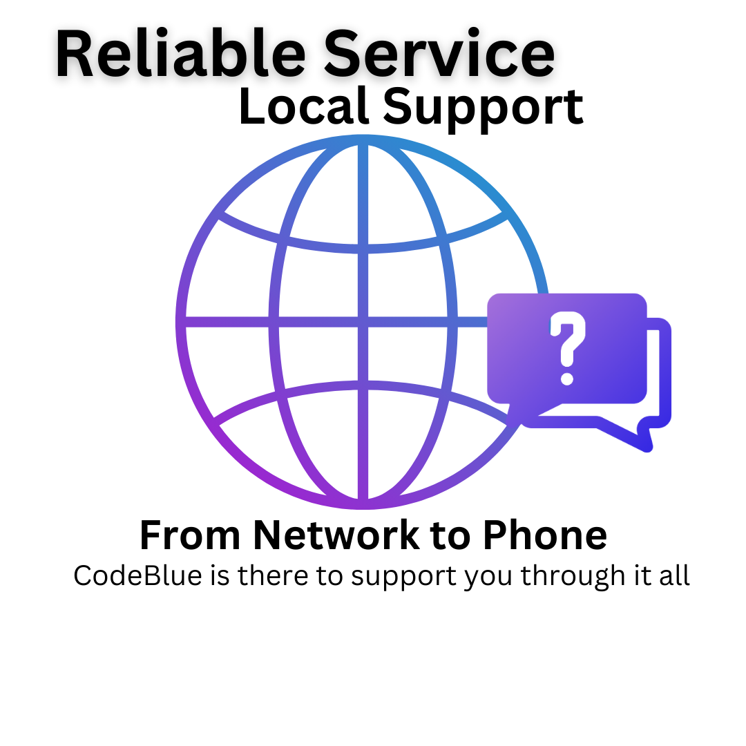 An ad with text "Reliable Service Local Support" and "From Network to Phone, CodeBlue is there to support you", with a globe and speech bubble icon.